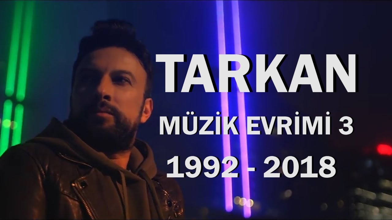 Tarkan Müzik Evrimi